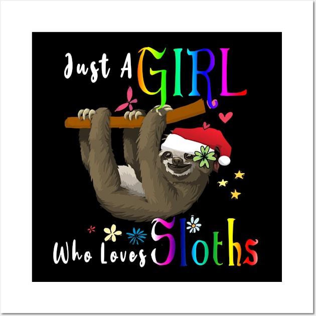 Just A Girl Who Loves Sloths christmas Wall Art by BuzzTeeStore